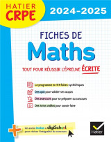 Crpe  -  fiches de maths  -  tout pour reussir l'epreuve ecrite (edition 2024/2025)