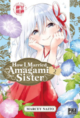 How i married an amagami sister tome 2