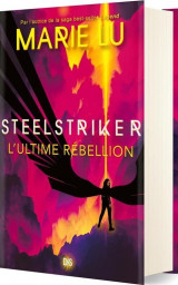 Steelstriker (relie collector) - tome 02