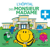 L'hopital des monsieur madame