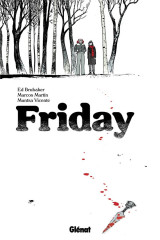 Friday tome 1