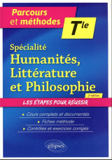 Specialite humanites, litterature et philosophie : terminale (2e edition)