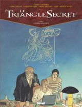 Le triangle secret t.5 : l'infame mensonge