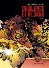 De silence et de sang  -  integrale tome 6 a tome 10