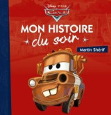 Mon histoire du soir : cars : martin sherif