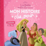 La belle au bois dormant - mon histoire du soir - l'histoire du film - disney princesses