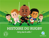 Histoire du rugby : entrez dans la melee !