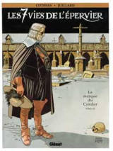 Les 7 vies de l'epervier tome 7 : la marque du condor