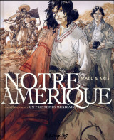 Notre amerique t.2 : un printemps mexicain