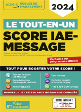 Le tout-en-un score iae-message - 12 sujets blancs corrigés interactifs - fil d'actu offert