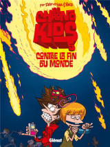 Les chronokids t.5 : contre la fin du monde