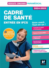 Reussite concours : cadre de sante  -  entree en ifcs  -  preparation complete (edition 2024/2025)