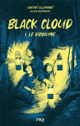 Black cloud tome 1 : le royaume
