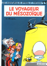 Spirou et fantasio tome 13 : le voyageur du mesozoique