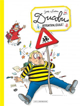 L'eleve ducobu tome 24 : attention, ecole !