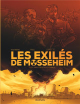 Les exiles de mosseheim tome 1 : refugies nucleaires