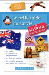 Le petit guide de survie en australie et nouvelle-zelande