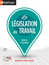 La legislation du travail (edition 2023)