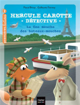 Hercule carotte, detective tome 14 : la fine mouche des bateaux-mouches