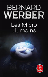 Troisieme humanite t.2  -  les micro-humains