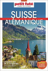 Guide petit fute  -  carnets de voyage : suisse alemanique (edition 2023/2024)