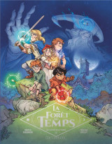 La foret du temps tome 1 : les enfants de la pierre