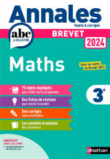 Annales abc du brevet  -  sujets et corriges : mathematiques  -  3e (edition 2024)