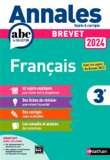 Annales abc du brevet  -  sujets et corriges : francais  -  3e (edition 2024)