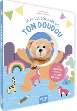 La folle journee de ton doudou