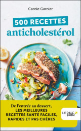 500 recettes anticholesterol (edition 2023)