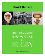 Dictionnaire amoureux du rugby - illustrations, noir et blanc