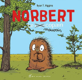 Norbert : le bon mauvais copain