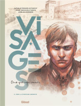 Visages : ceux que nous sommes tome 3 : vers la fontaine ardente