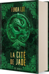 La cite de jade (relie collector) - tome 01