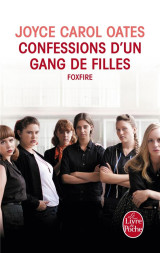 Confessions d'un gang de filles  -  foxfire