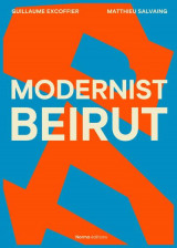 Modernist beirut - edition bilingue - illustrations, couleur