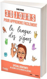 30 jours pour apprendre facilement la langue des signes