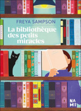 La bibliotheque des petits miracles