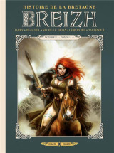 Breizh, histoire de la bretagne : integrale vol.1 : tomes 1 a 4