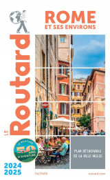 Guide du routard : rome et ses environs (edition 2024/2025)
