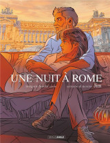 Une nuit a rome : coffret integrale vol.2 : tomes 3 et 4 : cycle 2