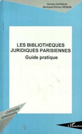 Les bibliotheques juridiques parisiennes