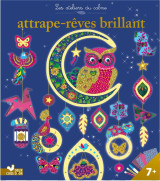 Les ateliers du calme : attrape-reves brillant