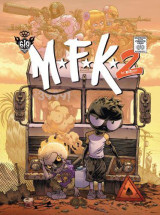 Mfk2 tome 1 : leaving d.m.c.