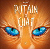 Putain de chat t06