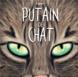 Putain de chat t08