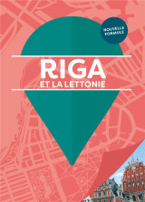 Riga et la lettonie