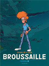 Broussaille : integrale vol.1 : tomes 1 et 2 : 1978-1987