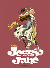 Jessie jane : integrale tomes 1 et 2