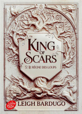 King of scars tome 2 : le regne des loups